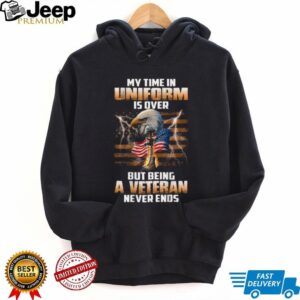 Being A Veteran Never Ends Patriotic Eagle US Flag T Shirt