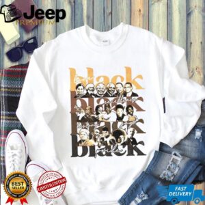 Black history month love history excellence pride Juneteenth MLK shirt