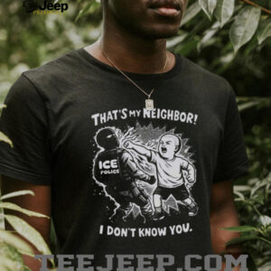 Bobby Hill That's My Neighbor I Don't Know You Funny Tee