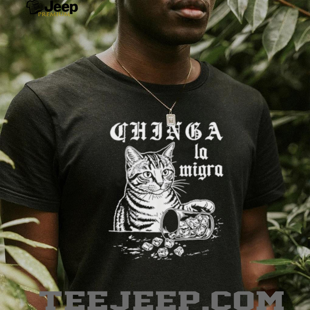 Chinga La Migra Cat Spilling Ice Funny Political Graphic Tee Chinga La Migra Cat Spilling Ice Funny Political Graphic Tee