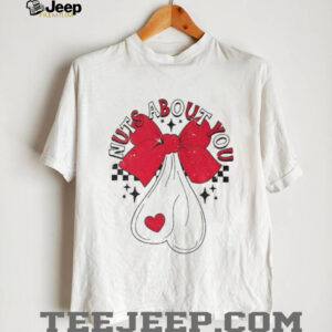 Cute bow nuts about you adult joke Valentine’s Day shirt