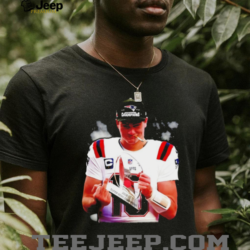 Drake Maye Super Bowl Champion 2026 Smoking Cigar Parody Shirt Drake Maye Super Bowl Champion 2026 Smoking Cigar Parody Shirt