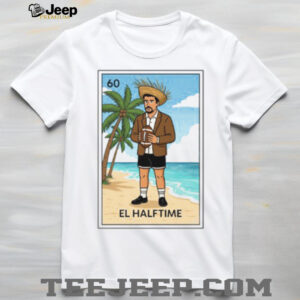 El Halftime Loteria Card Benito Bad Bunny Fan Art T Shirt