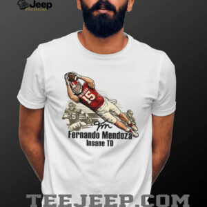 Fernando Mendoza Insane TD Flippin’ Champs Indiana Hoosiers Football National Champions shirt
