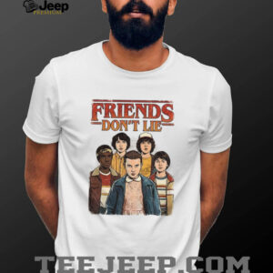 Friends Don’t Lie Retro 80s Hawkins shirt Friends Don’t Lie Retro 80s Hawkins shirt