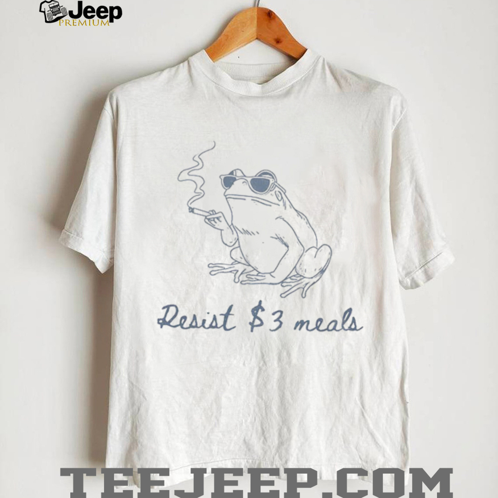 Frog smoking resist three dollar struggle meal shirt Frog smoking resist three dollar struggle meal shirt