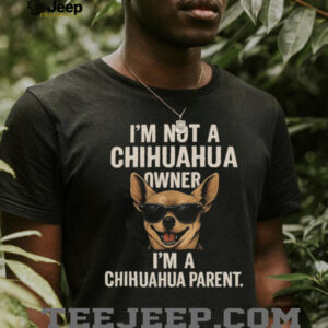 Funny Chihuahua Parent Dog Lover Sunglasses Graphic T Shirt