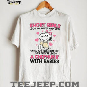 Funny Short Girls Snoopy Belle Chipmunk With Rabies T Shirt Funny Short Girls Snoopy Belle Chipmunk With Rabies T Shirt