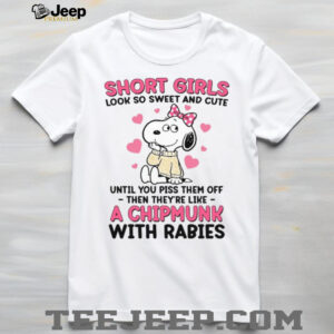 Funny Short Girls Snoopy Belle Chipmunk With Rabies T Shirt