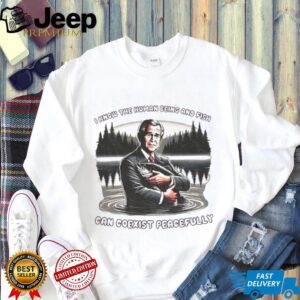 George W Bush I know the human being and fish can coexist peacefully shirt
