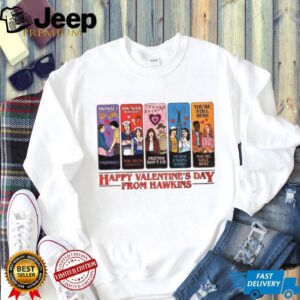 Happy Valentine’s Day From Hawkins Stranger Valentine shirt