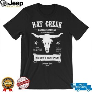 Hat Creek Cattle Company Lonesome Dove Texas Western Movie T Shirt