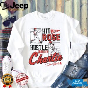 Hit like pete hustle like charlie Cincinnati signature shirt