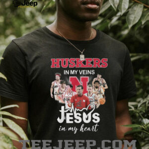 Huskers In My Veins Jesus In My Heart Nebraska Basketball Shirt