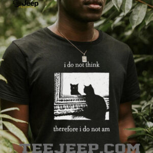I Do Not Think Therefore I Do Not Am Existentialism Cat Mirror Black Acid Wash Tee