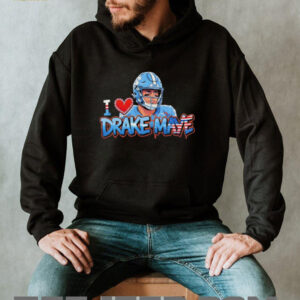 I Love Drake Maye North Carolina Tar Heels football 2026 shirt