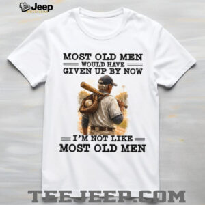 I'm Not Like Most Old Men Baseball Legend Vintage T Shirt