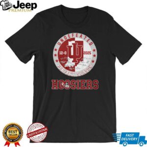 Indiana Hoosiers 12 0 Undefeated 2025 Perfect Season T Shirt Indiana Hoosiers 12 0 Undefeated 2025 Perfect Season T Shirt