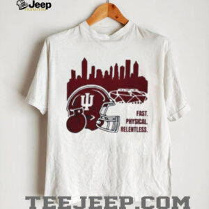 Indiana Hoosiers Fast Physical Relentless 2026 Unisex T shirt