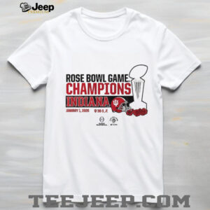 Indiana Hoosiers Football CFP Rose Bowl Champions Trophy January 1 2026 shirt Indiana Hoosiers Football CFP Rose Bowl Champions Trophy January 1 2026 shirt