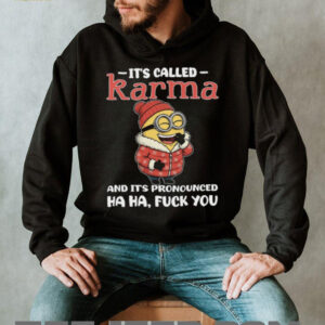 It’s Called Karma Definition Funny Sarcastic Minion Cartoon T Shirt It’s Called Karma Definition Funny Sarcastic Minion Cartoon T Shirt