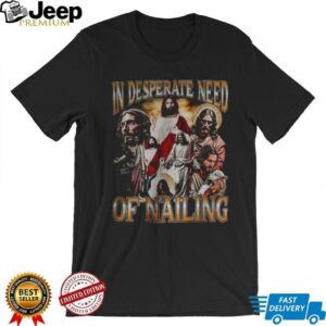Jesus Meme in desperate need of nailing shirt