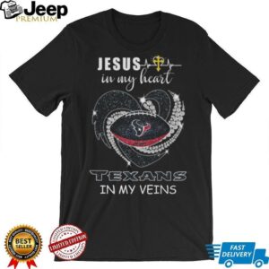 Jesus in My Heart, Texans in My Veins T Shirt Jesus in My Heart, Texans in My Veins T Shirt