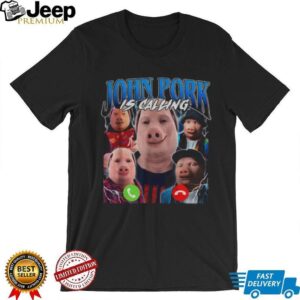John Pork Is Calling graphic shirt