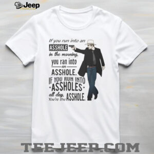 Justified Raylan Givens Asshole Quote Western T Shirt