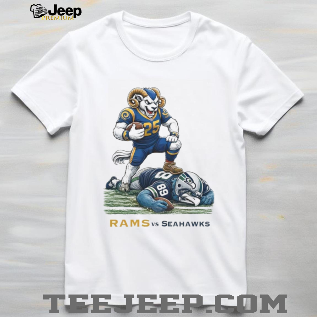 LA Rams Dominating Seattle Seahawks Mascot Football T Shirt T Shirt LA Rams Dominating Seattle Seahawks Mascot Football T Shirt T Shirt