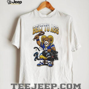Los Angeles Rams Belt To Ass Carolina Panthers Mascot 2026 Unisex T shirt
