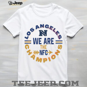 Los Angeles We Are The NFC Champions Football Circular Graphic T Shirt