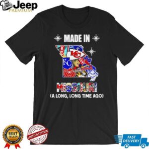 Made in Missouri a long long time ago State shirt Made in Missouri a long long time ago State shirt