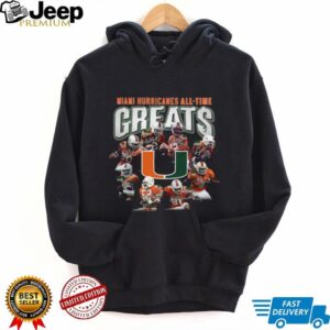 Miami Hurricanes All Time Greats T Shirt Miami Hurricanes All Time Greats T Shirt