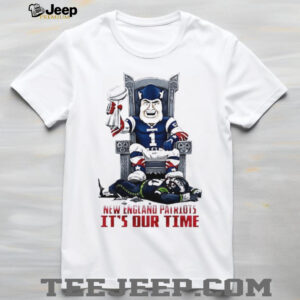New England Patriots It’s Our Time Victory Throne Graphic T Shirt