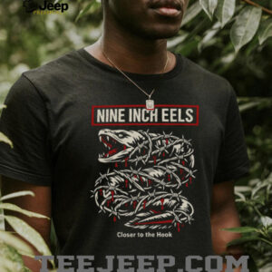 Nine Inch Eels Closer To The Hook Industrial Rock Parody Tee