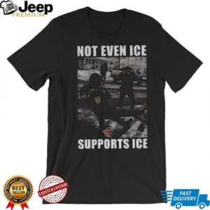 Not even Ice supports Ice Abolish Ice political shirt Not even Ice supports Ice Abolish Ice political shirt