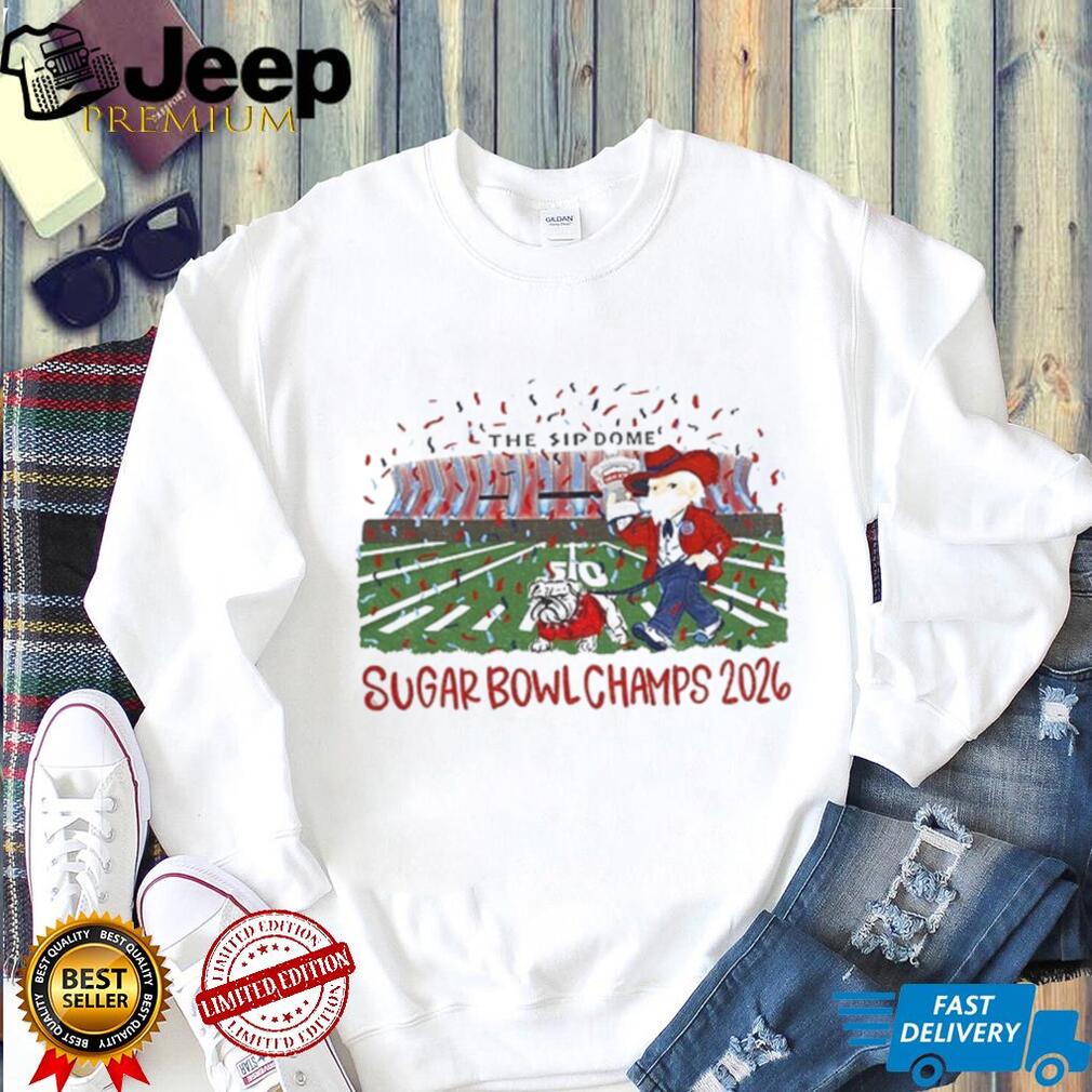 Ole Miss Rebels Football Sugar Bowl Champs 2026 Game Day The Sip Dome shirt Ole Miss Rebels Football Sugar Bowl Champs 2026 Game Day The Sip Dome shirt