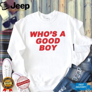 Paigey Cakey who’s a good boy shirt