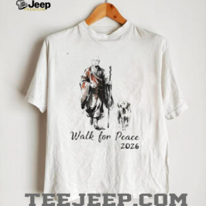 Peace walking Monk and Aloka dog walk for peace 2026 2026 shirt