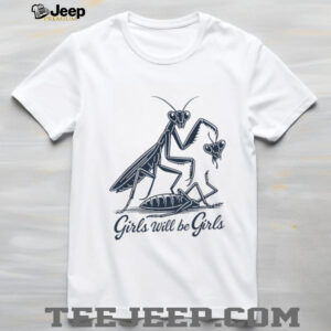 Praying Mantis “Girls Will Be Girls” Funny Nature Illustration T Shirt