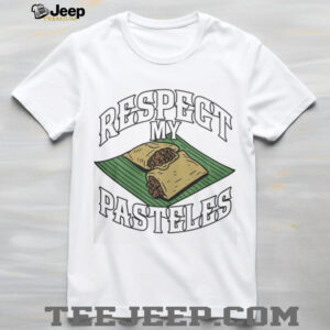 “Respect My Pasteles” Puerto Rican Food Culture Graphic T Shirt