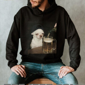 Sad Chihuahua Drinking Beer Meme Sweatshirt Funny Dog Lover Gift