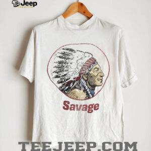 Savage American Indian Chief Native shirt