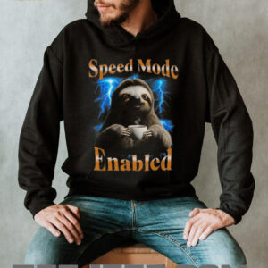 Speed Mode Enabled Sloth Drinking Coffee Funny Lightning Tee