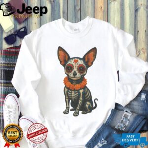 Sugar Skull Chihuahua Day of the Dead Dia de los Muertos T Shirt Sugar Skull Chihuahua Day of the Dead Dia de los Muertos T Shirt
