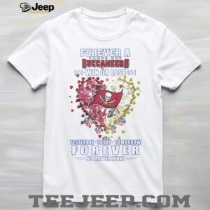Tampa Bay Buccaneers Forever A Buccaneers Fan T Shirt Tampa Bay Buccaneers Forever A Buccaneers Fan T Shirt