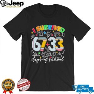Teacher Student I Survived 67 33 days of school shirt