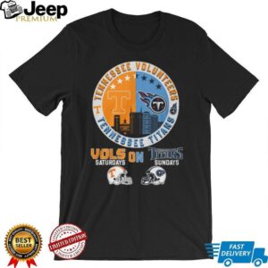 Tennessee Volunteers & Titans Vols on Saturdays, Titans on Sundays T Shirt