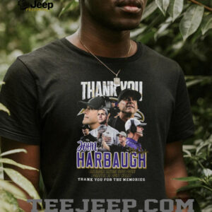 Thank You John Harbaugh Baltimore Ravens 2008 2025 Forever In Our Heart Shirt